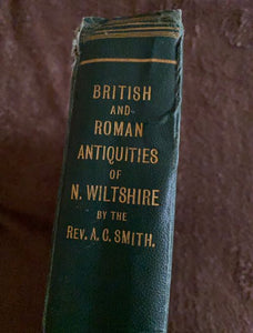 Book: A C Smith’s British And Roman Antiquities Of North Wiltshire
