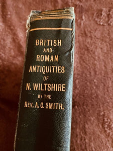 Book: A C Smith’s British And Roman Antiquities Of North Wiltshire